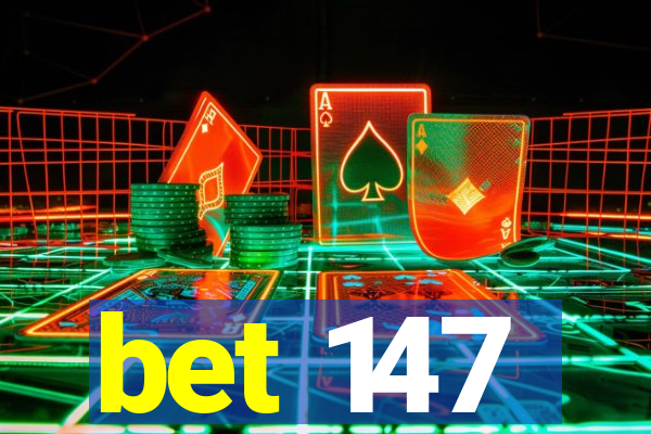 bet 147